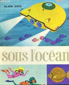 Couverture du produit · Sous l'océan