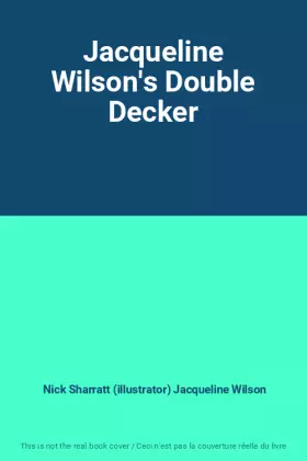 Couverture du produit · Jacqueline Wilson's Double Decker