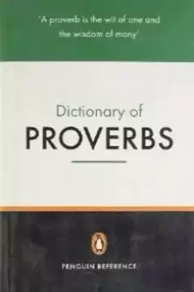Couverture du produit · The Penguin Dictionary of Proverbs: Second Edition