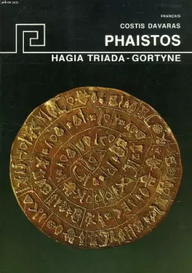 Couverture du produit · PHAISTOS, HAGIA TRIADA, GORTYNE
