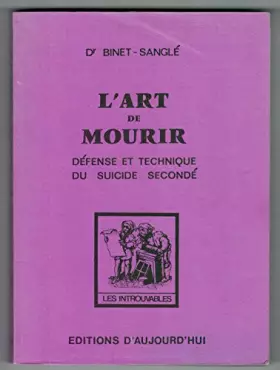 Couverture du produit · L'Art de mourir : Défense et technique du suicide secondé