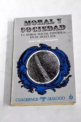 Couverture du produit · Moral y Sociedad