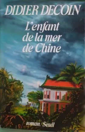 Couverture du produit · L'enfant de la mer de Chine