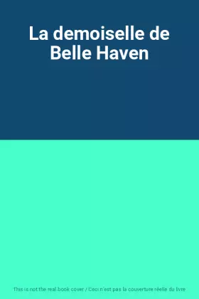 Couverture du produit · La demoiselle de Belle Haven