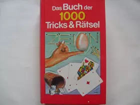 Couverture du produit · Das Buch der 1000 Tricks und Rätsel