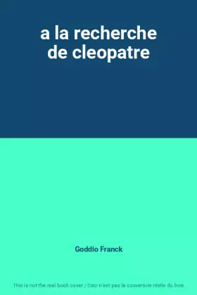 Couverture du produit · a la recherche de cleopatre