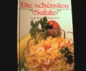 Couverture du produit · Die schönsten Salate : aus d. Dr. Oetker Versuchsküche.