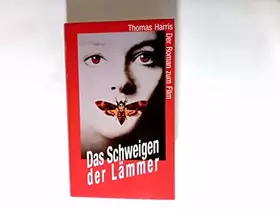 Couverture du produit · Das Schweigen Der Lammer Roman