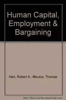 Couverture du produit · Human Capital, Employment & Bargaining