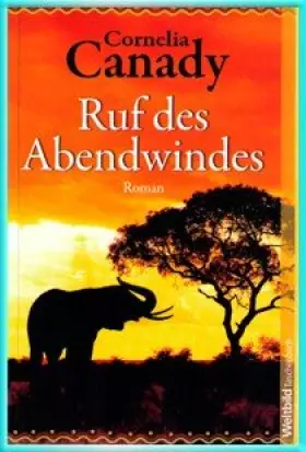 Couverture du produit · Cornelia Canady: Ruf des Abendwindes