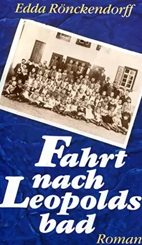 Couverture du produit · Fahrt Nach Leopolds Bad