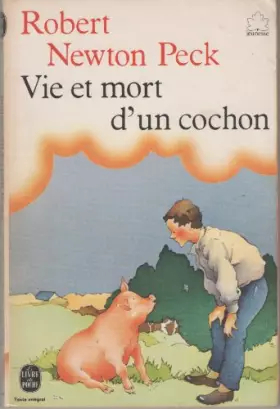 Couverture du produit · Vie et Mort d'un Cochon