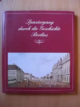 Couverture du produit · Spaziergang durch die Geschichte Berlins.