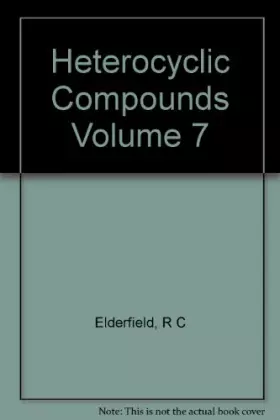 Couverture du produit · Heterocyclic Compounds Volume 7