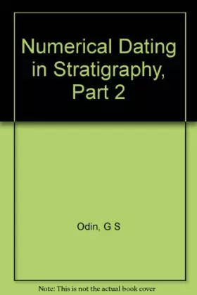 Couverture du produit · Numerical Dating in Stratigraphy, Part 2
