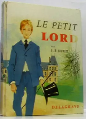 Couverture du produit · Le petit Lord.