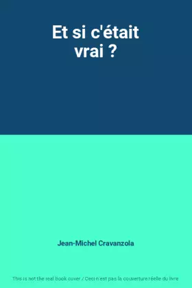 Couverture du produit · Et si c'était vrai ?