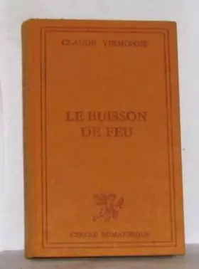 Couverture du produit · Le buisson de feu