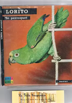 Couverture du produit · Lorito le perroquet.