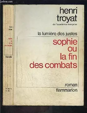 Couverture du produit · SOPHIE OU LA FIN DES COMBATS