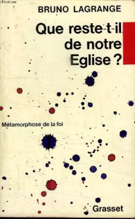 Couverture du produit · Que reste-t-il de notre église?
