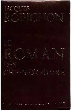 Couverture du produit · Le roman des chefs d'oeuvre