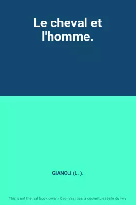 Couverture du produit · Le cheval et l'homme.