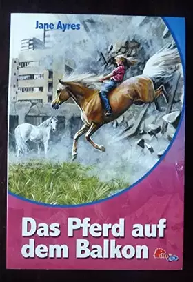 Couverture du produit · Das Pferd auf dem Balkon