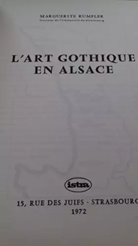 Couverture du produit · L'art gothique en alsace.