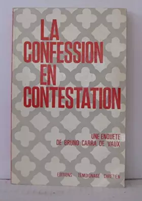 Couverture du produit · La confession en contestation.