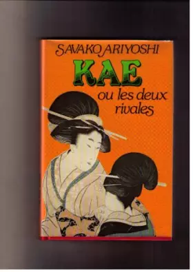 Couverture du produit · Kaé ou les deux rivales.
