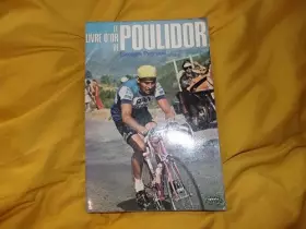 Couverture du produit · Le Livre d'Or de Poulidor.