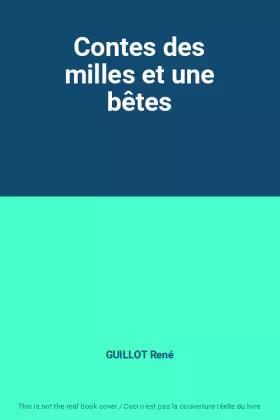 Couverture du produit · Contes des milles et une bêtes