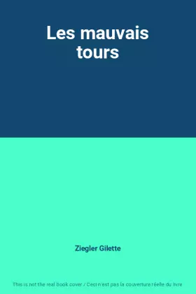 Couverture du produit · Les mauvais tours