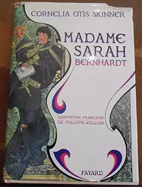 Couverture du produit · Madame Sarah Bernhardt