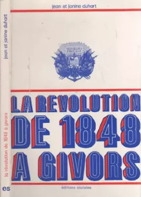 Couverture du produit · La Révolution de 1848 à Givors