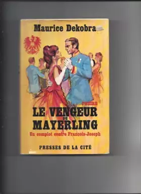 Couverture du produit · Le vengeur de mayerling