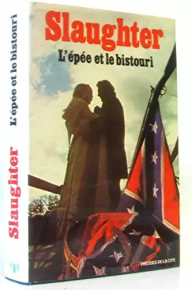 Couverture du produit · L'épée et le bistouri