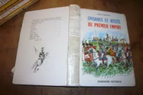 Couverture du produit · Episodes et récits du premier empire.