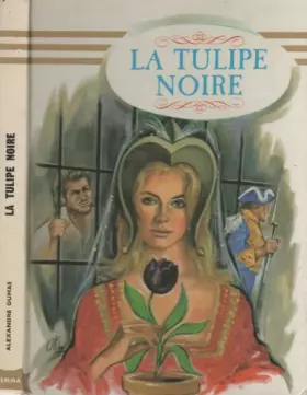 Couverture du produit · La tulipe noire