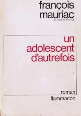 Couverture du produit · UN ADOLESCENT D'AUTREFOIS