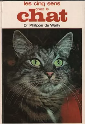 Couverture du produit · Les cinq sens chez le chat