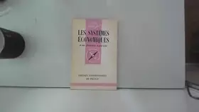 Couverture du produit · Les systèmes économiques -que sais-je?