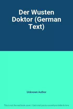 Couverture du produit · Der Wusten Doktor (German Text)