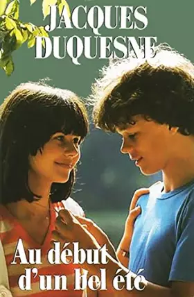 Couverture du produit · AU DEBUT D UN BEL ETE