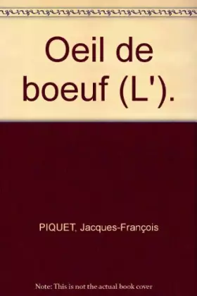 Couverture du produit · Oeil de boeuf (L').