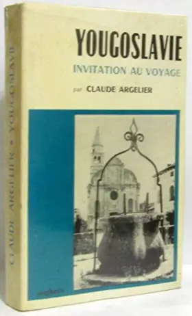 Couverture du produit · Yougoslavie - Invitation au voyage