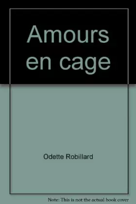 Couverture du produit · Amours en cage