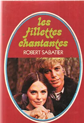 Couverture du produit · Les fillettes chantantes