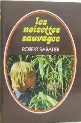 Couverture du produit · Les noisettes sauvages
